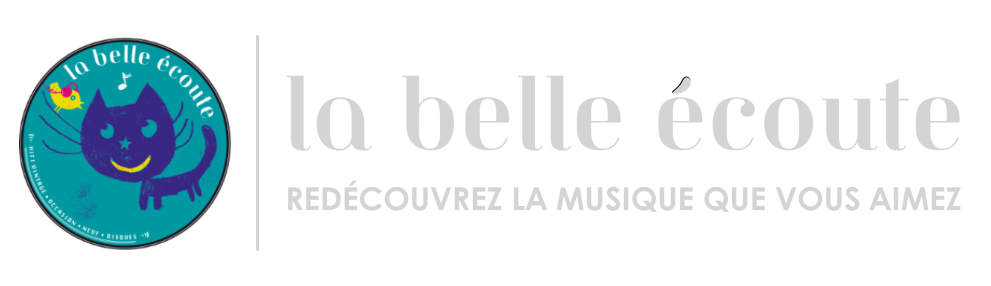 La Belle Écoute