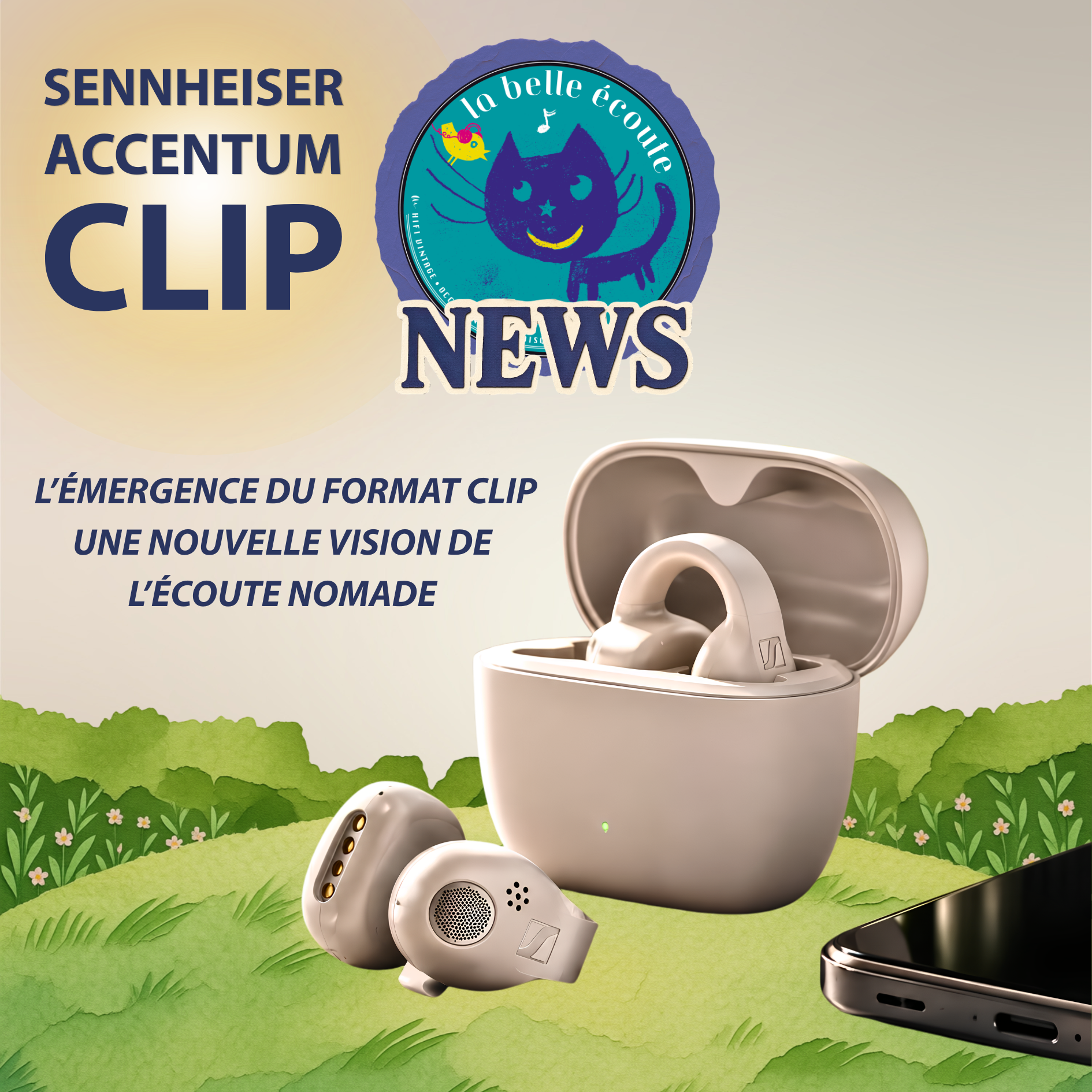 Sennheiser Accentum Clip : l’émergence du format clip, une nouvelle vision de l’écoute nomade